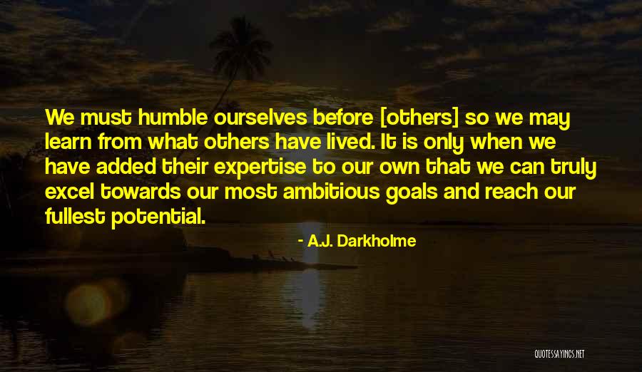 Learning And Leading Quotes By A.J. Darkholme Learning And Leading Quotes By A.J. Darkholme