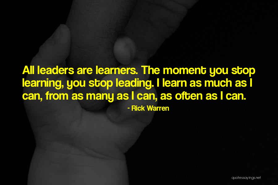 Learning And Leading Quotes By Rick Warren Learning And Leading Quotes By Rick Warren