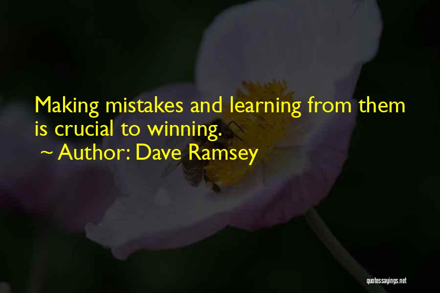 Learning And Mistakes Quotes By Dave Ramsey