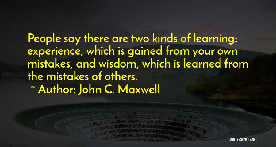 Learning And Mistakes Quotes By John C. Maxwell