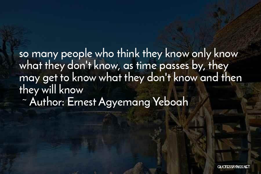 Learning And Patience Quotes By Ernest Agyemang Yeboah