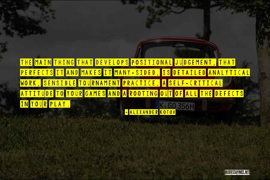Learning And Practice Quotes By Alexander Kotov Learning And Practice Quotes By Alexander Kotov