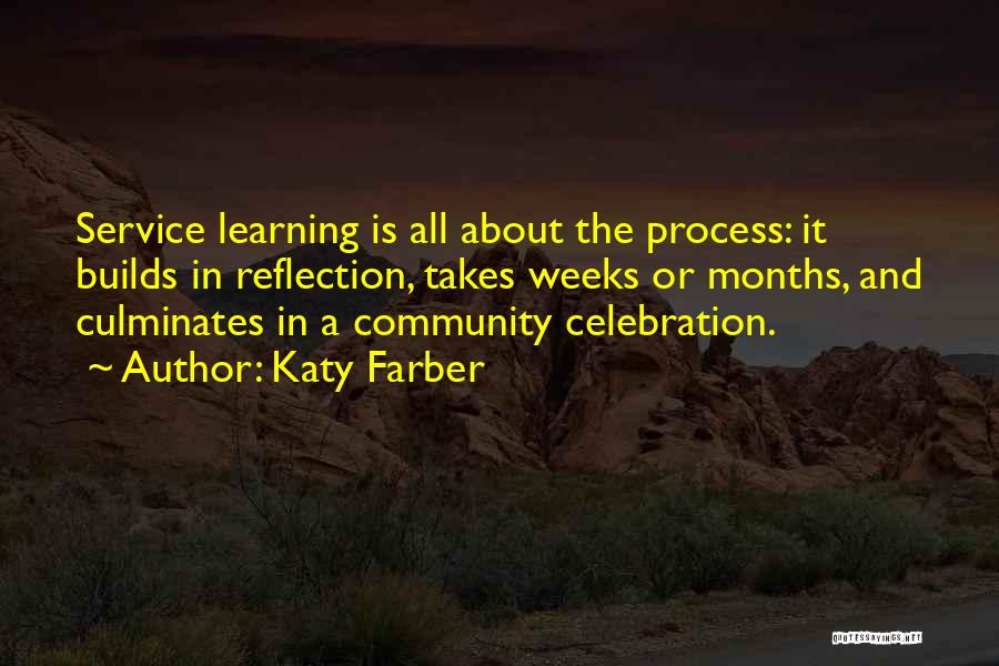 Learning And Reflection Quotes By Katy Farber