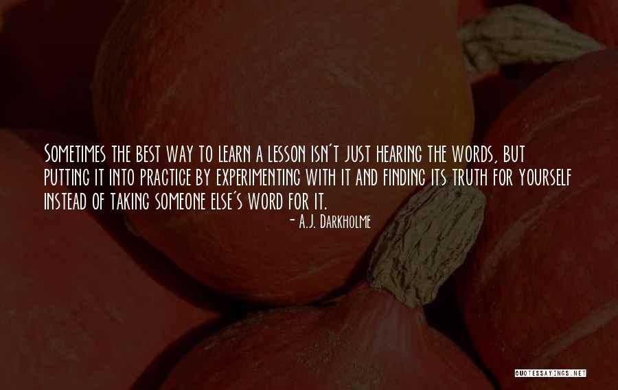 Learning And Teaching Quotes By A.J. Darkholme