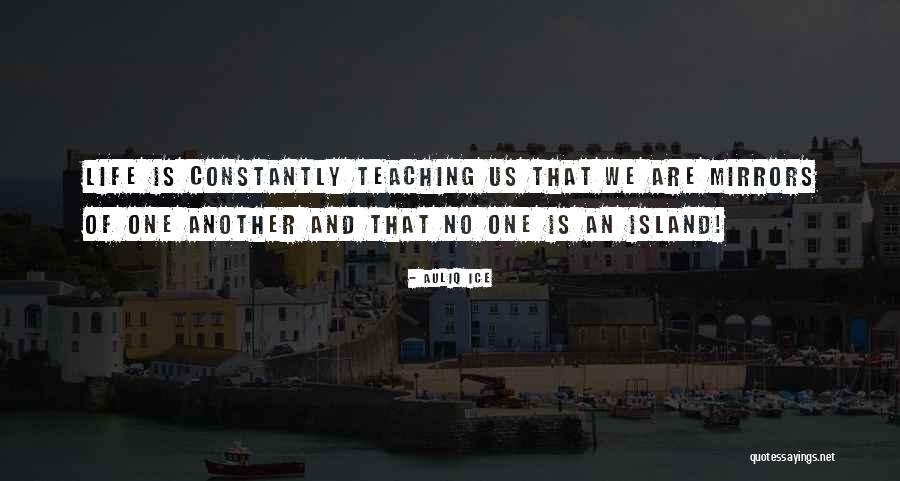 Learning And Teaching Quotes By Auliq Ice Learning And Teaching Quotes By Auliq Ice