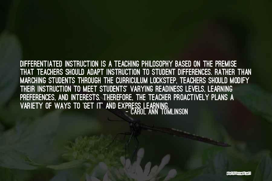 Learning And Teaching Quotes By Carol Ann Tomlinson Learning And Teaching Quotes By Carol Ann Tomlinson