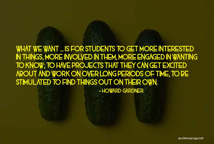 Learning And Teaching Quotes By Howard Gardner Learning And Teaching Quotes By Howard Gardner