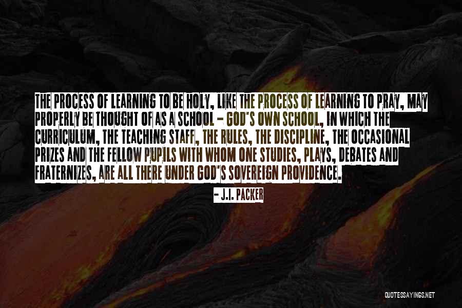 Learning And Teaching Quotes By J.I. Packer