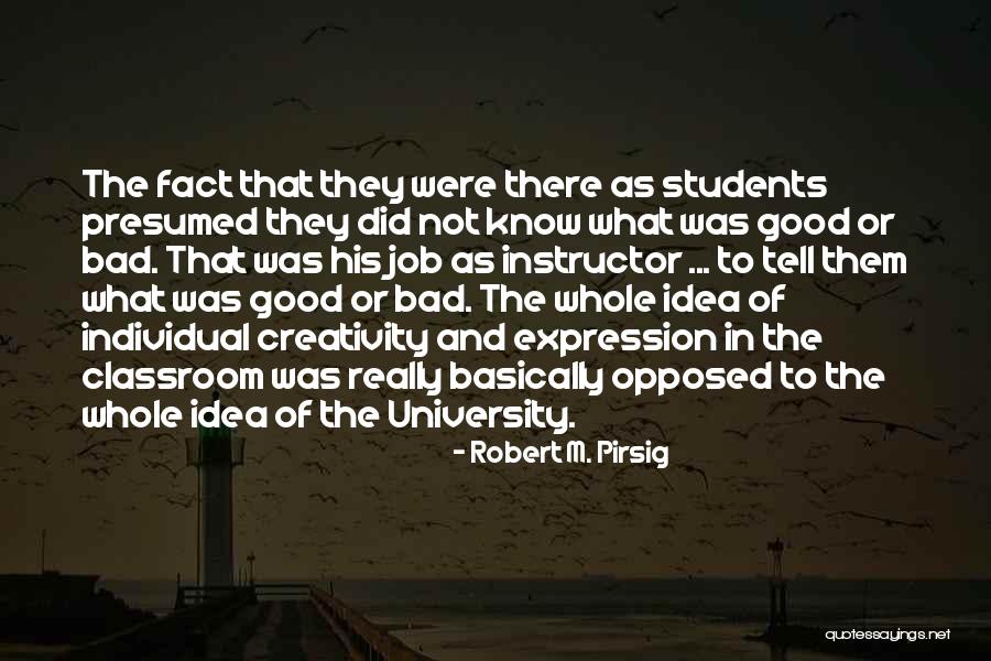 Learning And Teaching Quotes By Robert M. Pirsig Learning And Teaching Quotes By Robert M. Pirsig