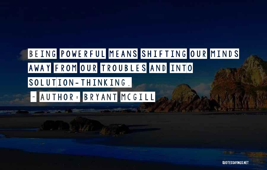 Learning And Thinking Quotes By Bryant McGill