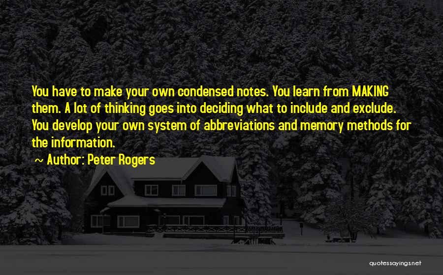 Learning And Thinking Quotes By Peter Rogers