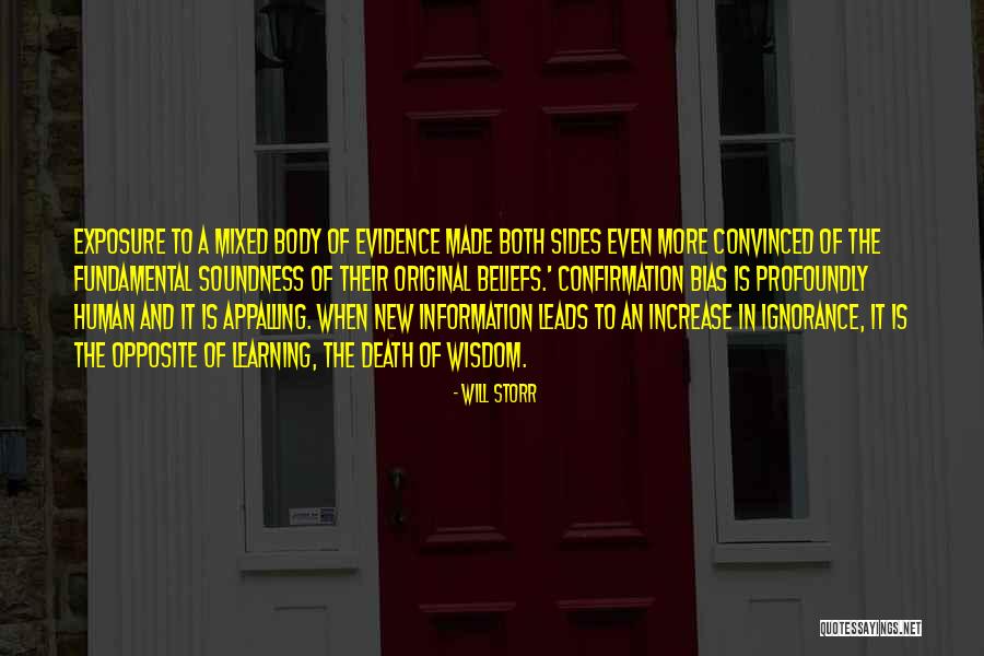 Learning And Wisdom Quotes By Will Storr Learning And Wisdom Quotes By Will Storr