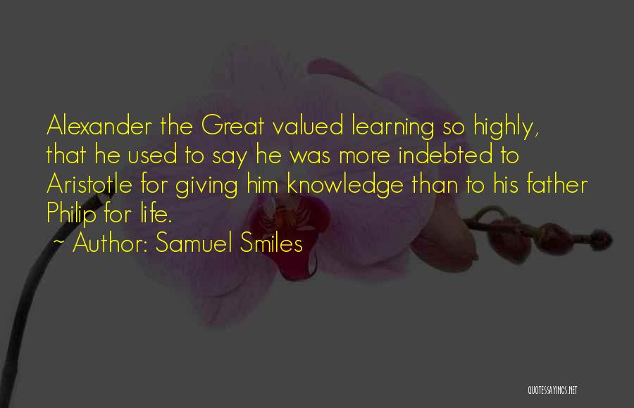 Learning Aristotle Quotes By Samuel Smiles