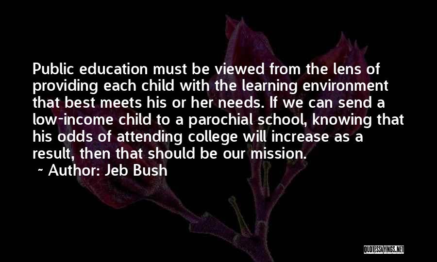 Learning As A Child Quotes By Jeb Bush