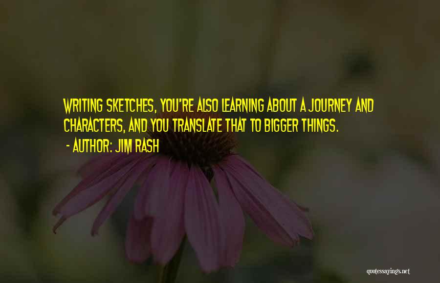 Learning As A Journey Quotes By Jim Rash