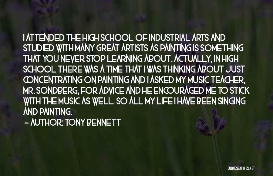 Learning As A Teacher Quotes By Tony Bennett