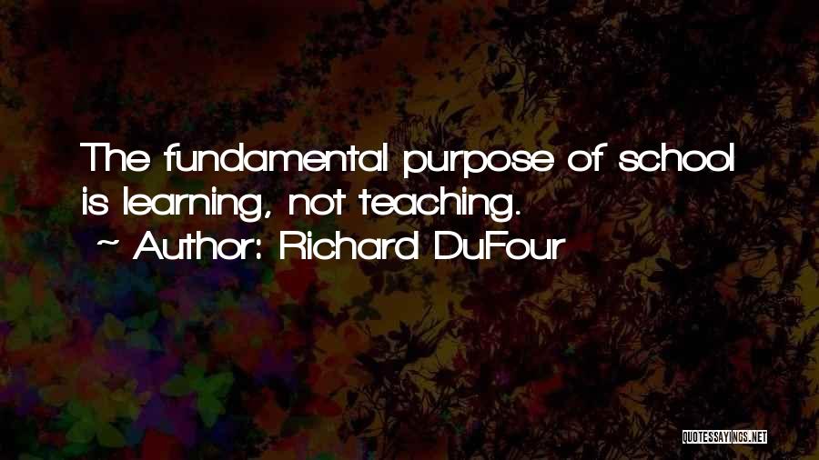 Learning By Doing Dufour Quotes By Richard DuFour