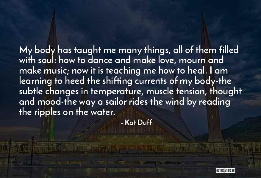 Learning By Teaching Quotes By Kat Duff Learning By Teaching Quotes By Kat Duff