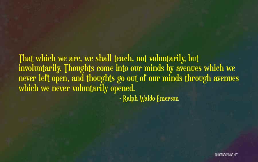 Learning By Teaching Quotes By Ralph Waldo Emerson Learning By Teaching Quotes By Ralph Waldo Emerson