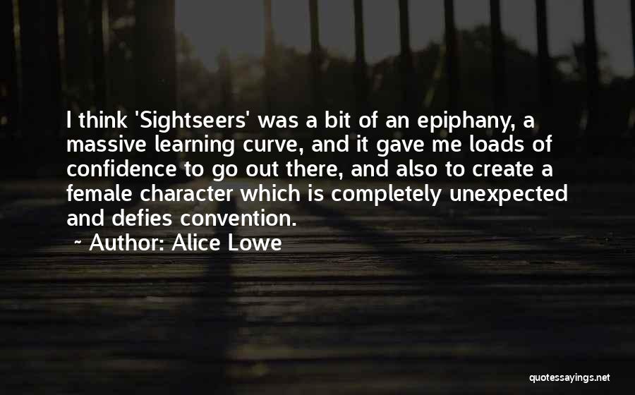 Learning Curve Quotes By Alice Lowe