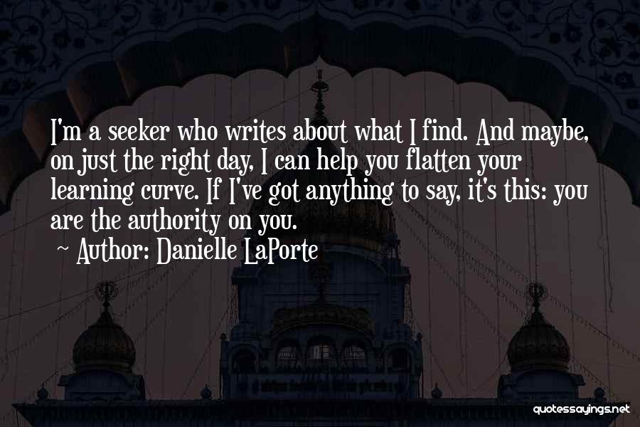 Learning Curve Quotes By Danielle LaPorte