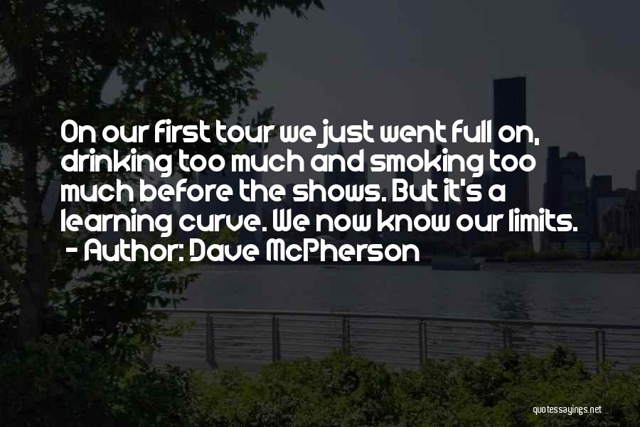 Learning Curve Quotes By Dave McPherson