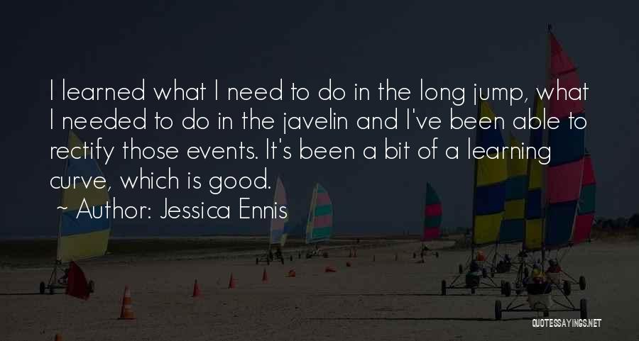 Learning Curve Quotes By Jessica Ennis