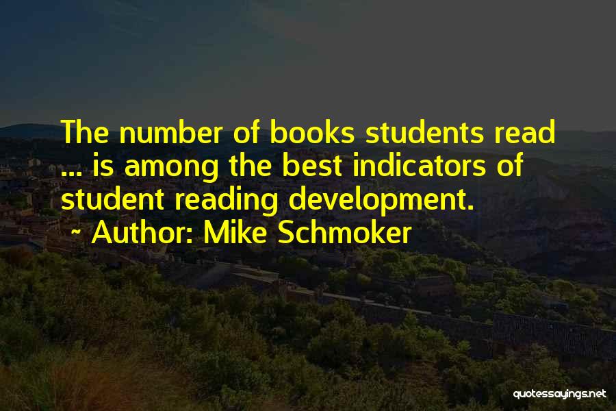 Learning Development Quotes By Mike Schmoker