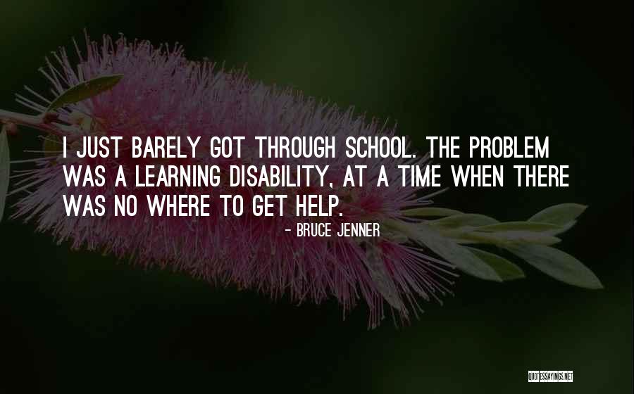 Learning Disability Quotes By Bruce Jenner