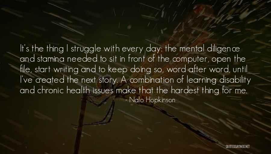 Learning Disability Quotes By Nalo Hopkinson