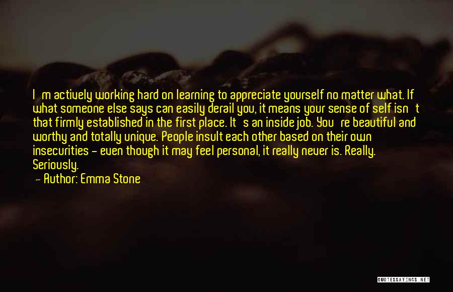 Learning Each Other Quotes By Emma Stone
