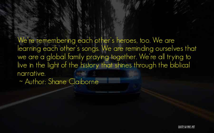 Learning Each Other Quotes By Shane Claiborne