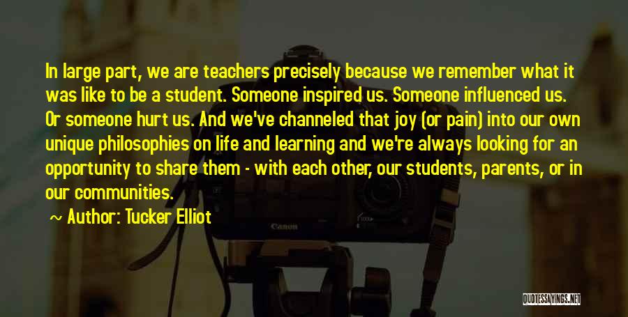 Learning Each Other Quotes By Tucker Elliot