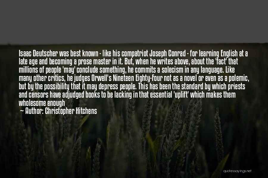 Learning English Language Quotes By Christopher Hitchens