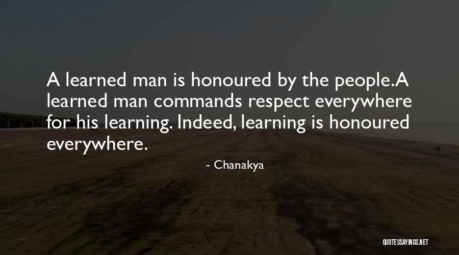 Learning Everywhere Quotes By Chanakya Learning Everywhere Quotes By Chanakya