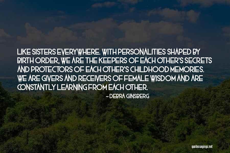 Learning Everywhere Quotes By Debra Ginsberg Learning Everywhere Quotes By Debra Ginsberg
