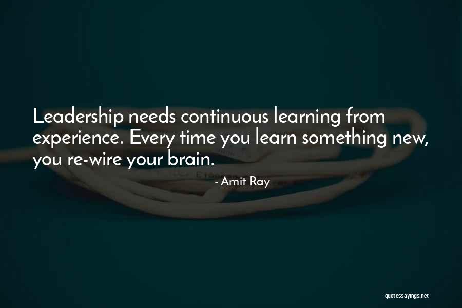 Learning Experience Quotes By Amit Ray Learning Experience Quotes By Amit Ray