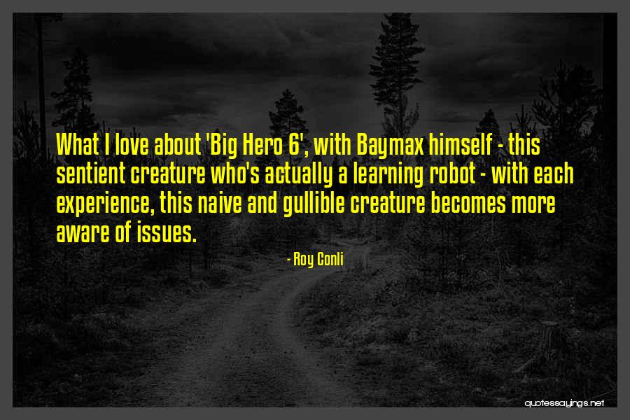 Learning Experience Quotes By Roy Conli Learning Experience Quotes By Roy Conli