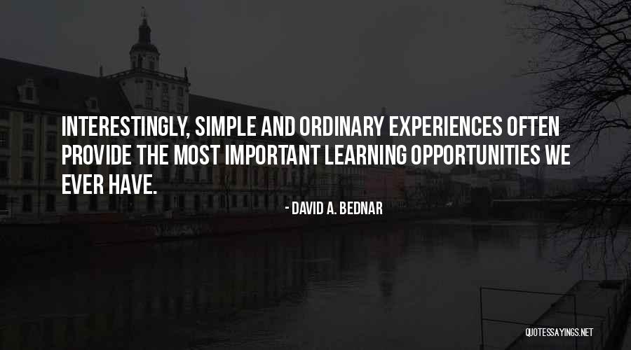 Learning Experiences Quotes By David A. Bednar Learning Experiences Quotes By David A. Bednar