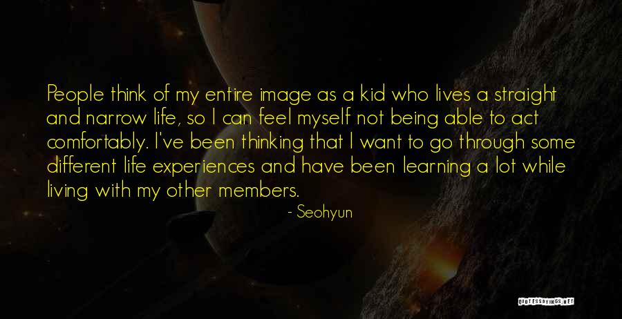 Learning Experiences Quotes By Seohyun Learning Experiences Quotes By Seohyun
