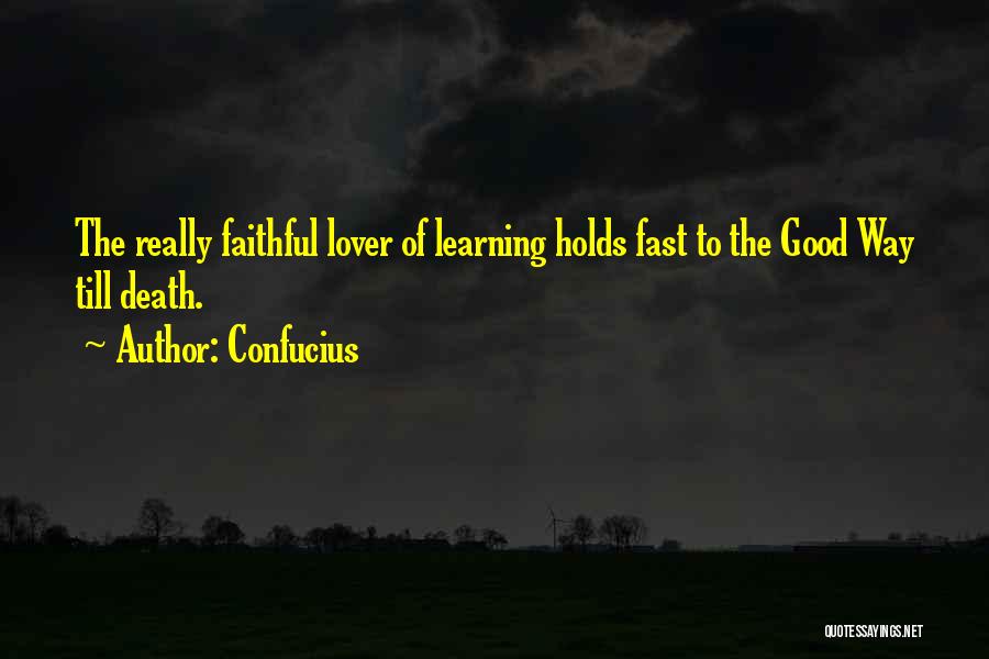 Learning Fast Quotes By Confucius