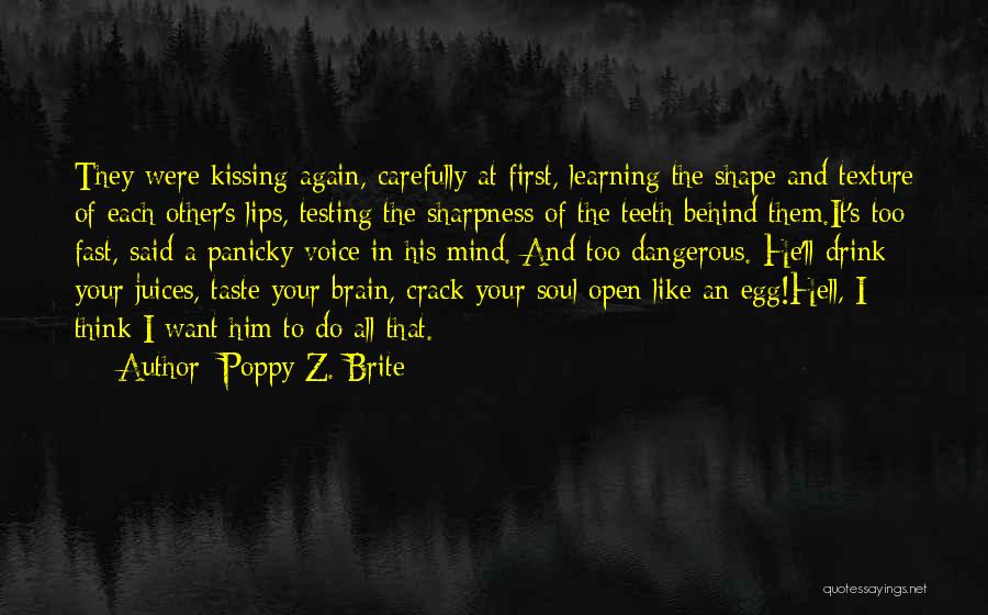 Learning Fast Quotes By Poppy Z. Brite