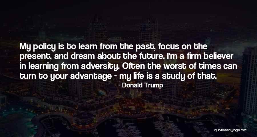 Learning From Adversity Quotes By Donald Trump Learning From Adversity Quotes By Donald Trump