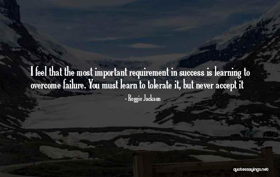 Learning From Adversity Quotes By Reggie Jackson Learning From Adversity Quotes By Reggie Jackson