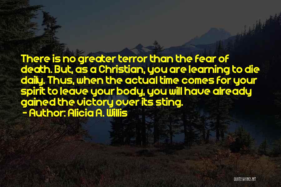 Learning From Death Quotes By Alicia A. Willis