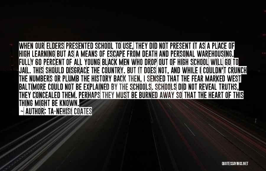 Learning From Death Quotes By Ta-Nehisi Coates