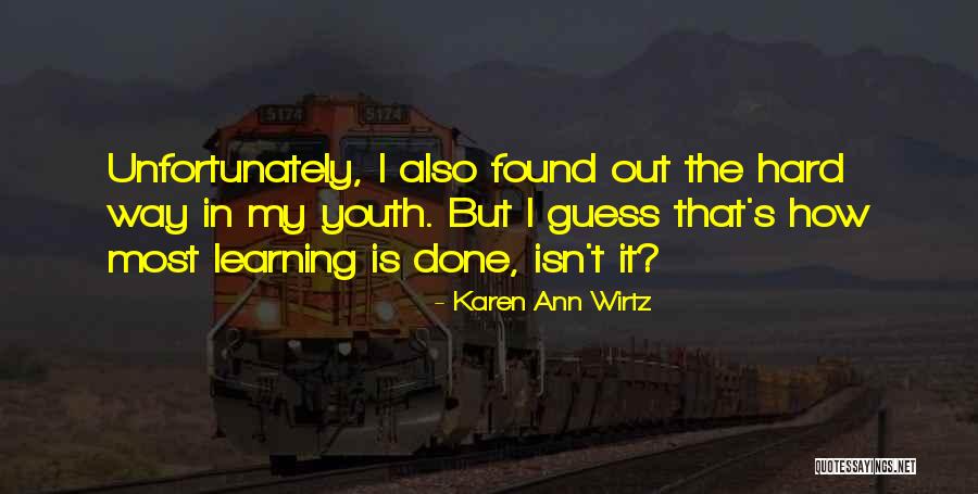 Learning From Error Quotes By Karen Ann Wirtz