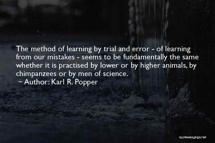 Learning From Error Quotes By Karl R. Popper