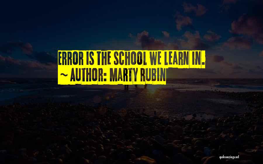 Learning From Error Quotes By Marty Rubin