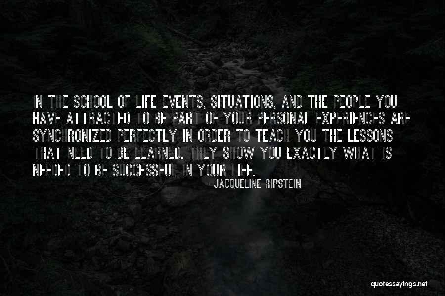 Learning From Experiences Quotes By Jacqueline Ripstein